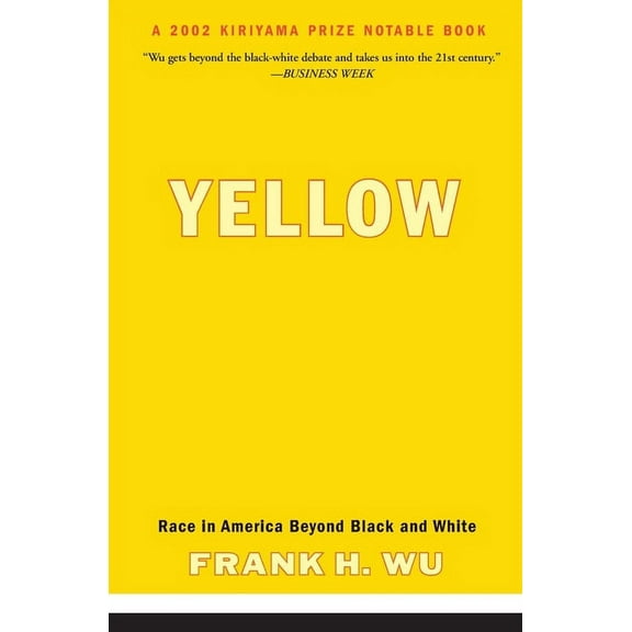 Yellow: Race in America Beyond Black and White, (Paperback)