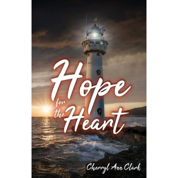 Hope For The Heart (Paperback)