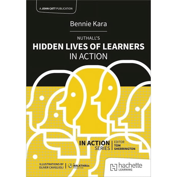 Nuthall's Hidden Lives of Learners in Action, (Paperback)
