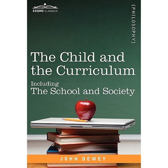 The Child and the Curriculum (Hardcover)