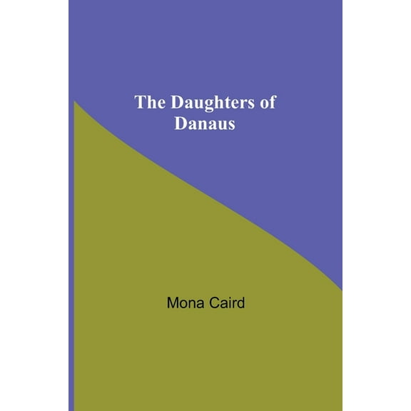 The Daughters Of Danaus, (Paperback)