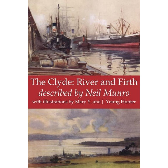 The Clyde (Paperback)