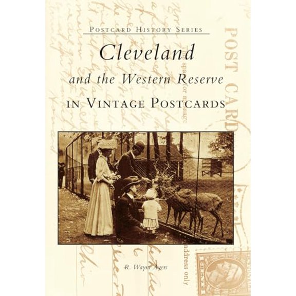 Pre-Owned Postcard History: Cleveland and the Western Reserve in Vintage Postcards (Paperback)