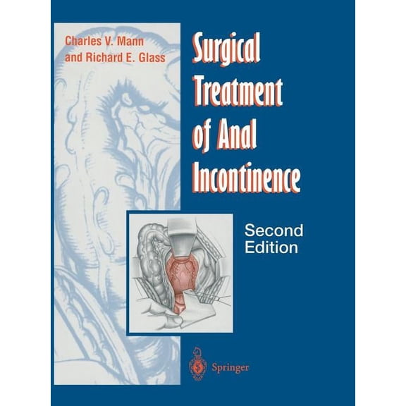 Surgical Treatment of Anal Incontinence, (Paperback)