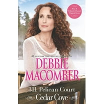 Cedar Cove Novels 311 Pelican Court, Book 3, (Paperback)