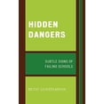 thumbnail image 1 of Hidden Dangers: Subtle Signs of Failing Schools, 1 of 2