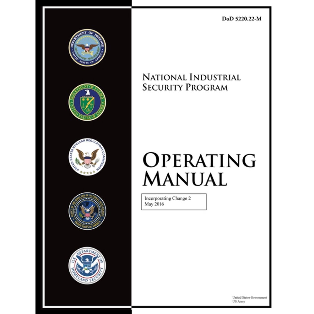DoD 5220.22M National Industrial Security Program Operating Manual