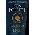 thumbnail image 2 of Ken Follett: The Armor of Light: A Novel (Hardcover), 2 of 3