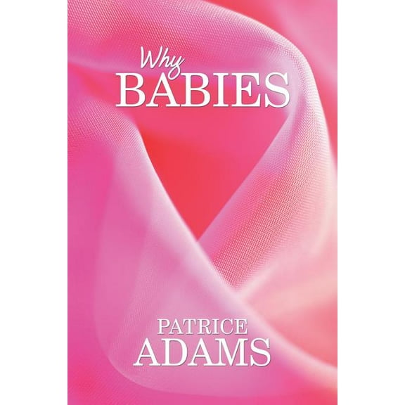 Why Babies (Paperback)