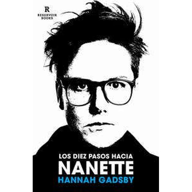 LOS DIEZ PASOS HACIA NANETTE RESERVOIR BOOKS Pasta Blanda