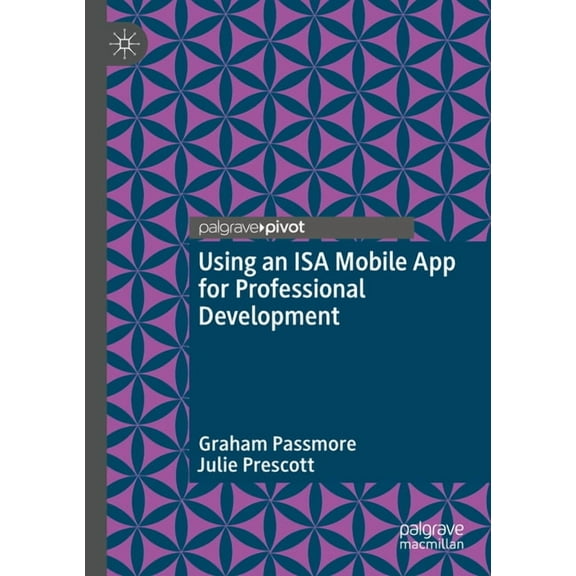 Using an ISA Mobile App for Professional Development, (Paperback)