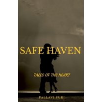 Safe Haven: Tales Of The Heart (Paperback)