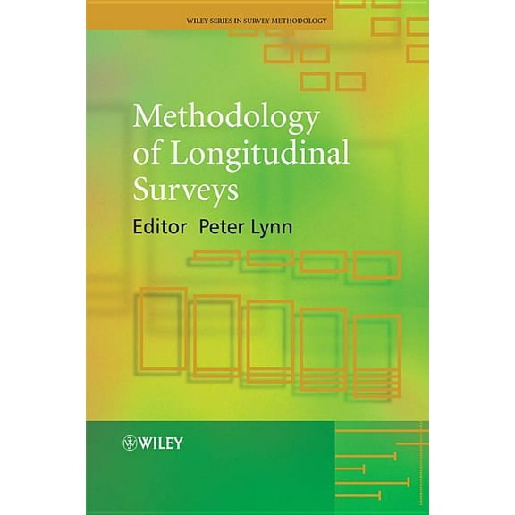 Wiley Survey Methodology Methodology of Longitudinal Surveys, (Hardcover)