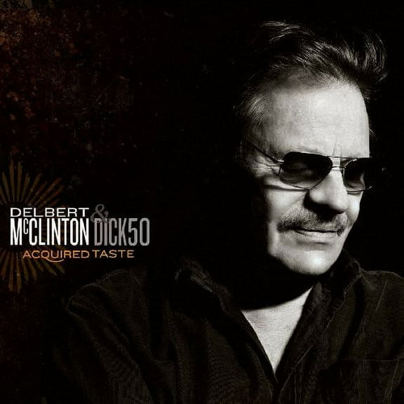 Delbert McClinton - Acquired Taste - Rock - CD