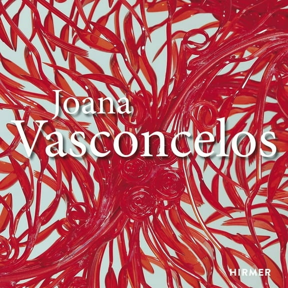 Joana Vasconcelos : Maximal (Hardcover)