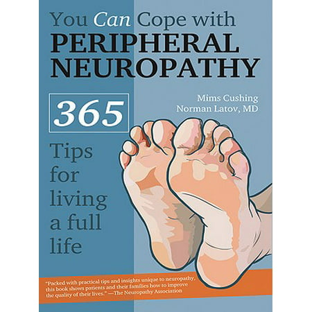 You Can Cope with Peripheral Neuropathy