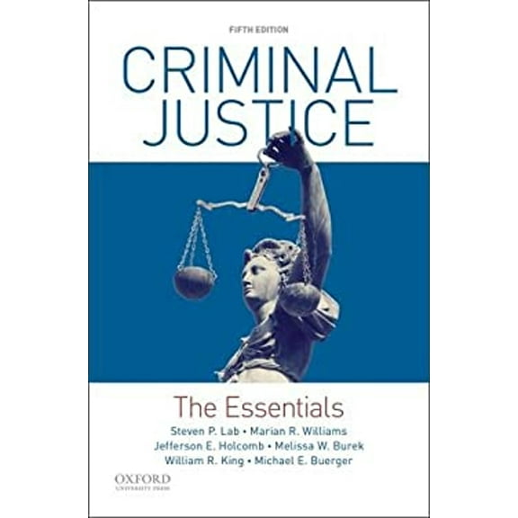 Pre-Owned Criminal Justice : The Essentials (Paperback) 9780190855871