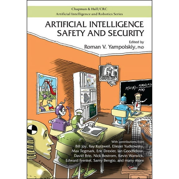Chapman & Hall/CRC Artificial Intelligen Artificial Intelligence Safety and Security, (Paperback)
