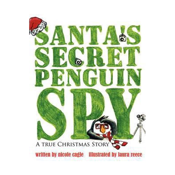 Pre-Owned Santa's Secret Penguin Spy (Hardcover) 162137114X 9781621371144