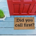 thumbnail image 5 of Did You Call First Doormat | New Home Gift | Housewarming Gift | Wedding Gift | Welcome Door Mat | Custom Doormat | Gift, 5 of 8