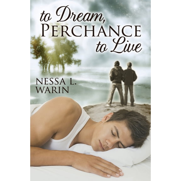 To Dream, Perchance to Live, (Paperback)