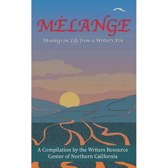 Pre-Owned Melange: Musings on Life from a Writer's Pen (Paperback) 0989796868 9780989796866