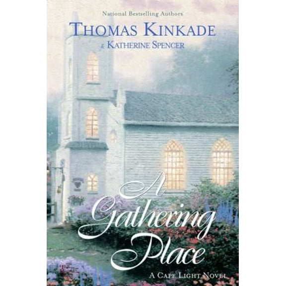 Pre-Owned A Gathering Place (Cape Light, Book 3) (Hardcover) 0425190048 9780425190043