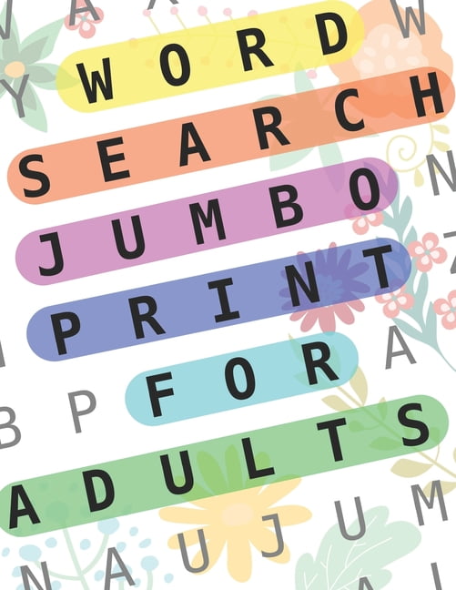 word search jumbo print for adults 100 puzzles word search extra large print for seniors big wordsearch book for adults word search puzzle book for adults hard large font good for senior or elderly 13 series 13 paperback walmart com