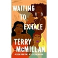 thumbnail image 3 of Waiting to Exhale Novel Waiting to Exhale, (Paperback), 3 of 3