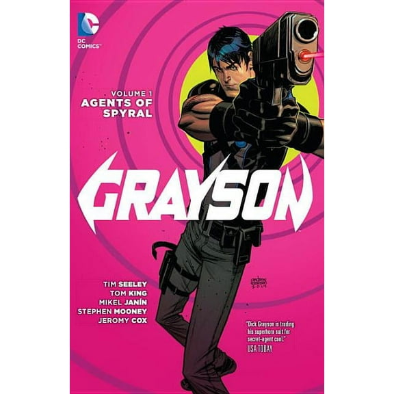 Grayson Vol. 1: Agents of Spyral (the New 52)