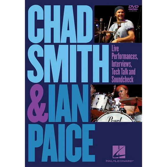 CHAD SMITH & IAN PAICE - LIVE PERFORMANCES, INTERVIEWS, TECH TALK & SOUNDCHECK DVD