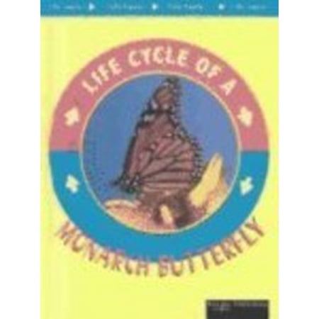 Pre-Owned Monarch Butterfly (Life Cycles) 9781589523494 1589523490 Paperback