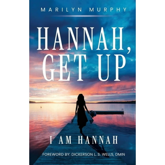 Hannah, Get Up, (Paperback)
