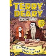 Saxon Tales: The Witch Who Faced The Fire