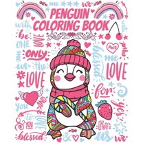 Penguin Coloring Book: Gorgeous Colouring Book for Everyone (Penguins Birds Lovers), (Paperback)