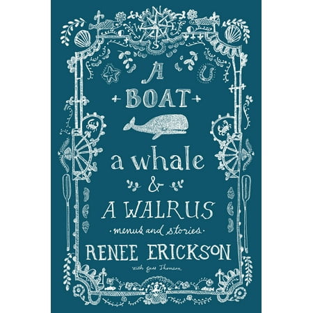 ISBN 9781570619267 product image for A Boat, a Whale & a Walrus : Menus and Stories (Hardcover) | upcitemdb.com