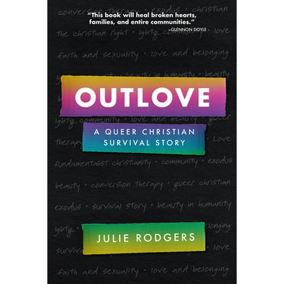 Pre-Owned Outlove: A Queer Christian Survival Story (Hardcover) 1506464041 9781506464046
