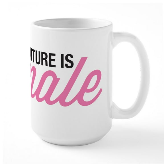 CafePress - Future Is Female Large Mug - 15 oz Ceramic Large White Novelty Mug