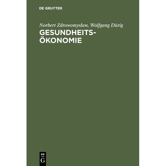 GesundheitsÃ¶konomie, (Hardcover)
