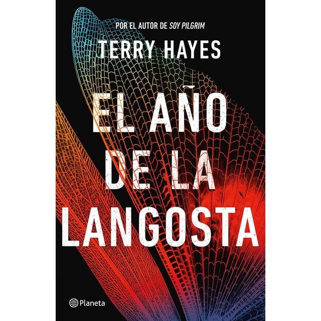 Libro El Año De La Langosta Tapa Blanda, Autor Terry Hayes, Editorial Planeta Mexico