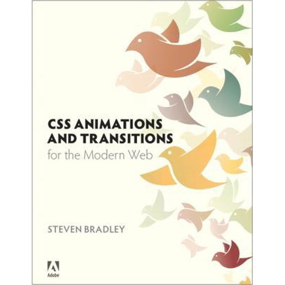 Pre-Owned CSS Animations and Transitions for the Modern Web (Paperback) 0133980502 9780133980509