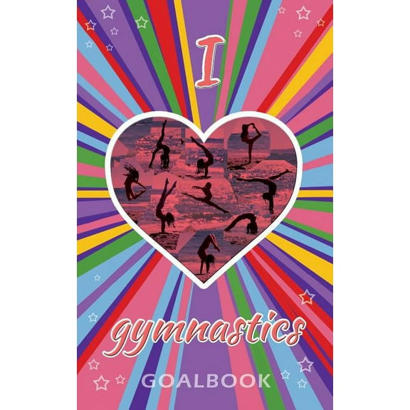 Gymnastics Goalbooks I Love Gymnastics Goalbook Journal (purple/stripes cover #4): WAG junior, Book 4, (Paperback)
