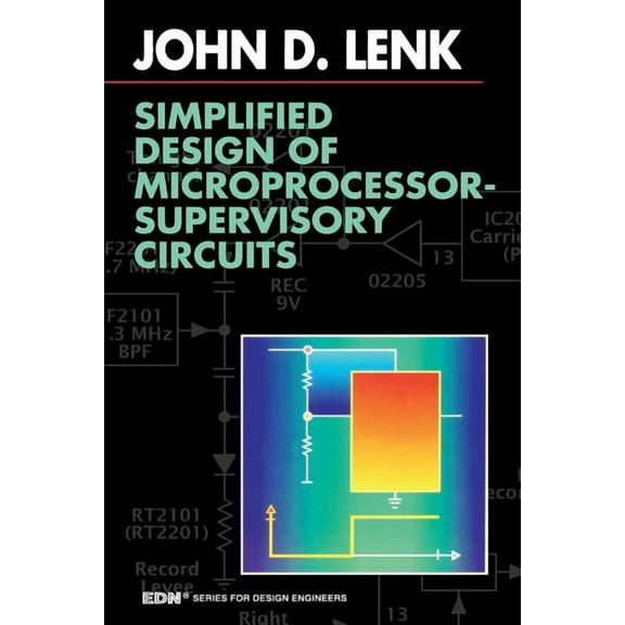 Edn Series for Design Engineers: Simplified Design of Microprocessor-Supervisory Circuits (Paperback)