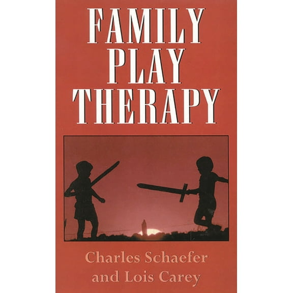 Family Play Therapy, (Hardcover)