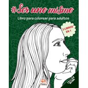 #Ser uno mismo - edición nocturna - 2 libros en 1: Libro para colorear para adultos (Mandalas) - Antiestrés - 50 dibujos para colorear (Paperback)