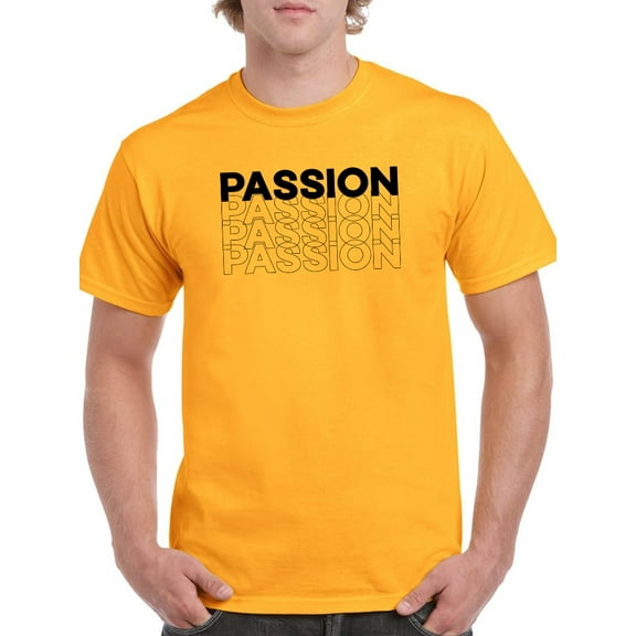 Passion Tagline T-Shirt Men -GoatDeals Designs, Male x-Large