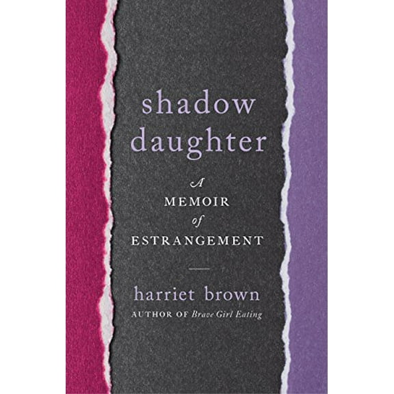 Pre-Owned Shadow Daughter: A Memoir of Estrangement (Hardcover) 0738234532 9780738234533