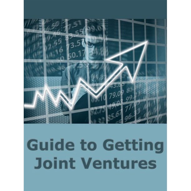 Guide to Getting Joint Ventures eBook