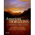 thumbnail image 1 of Pre-Owned American Horizons: U.S. History in a Global Context, Volume II: Since 1865 (Paperback) 019536953X 9780195369533, 1 of 1