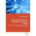 thumbnail image 1 of Specialized Internet for Applications Sensitive to Delay, 1 of 2